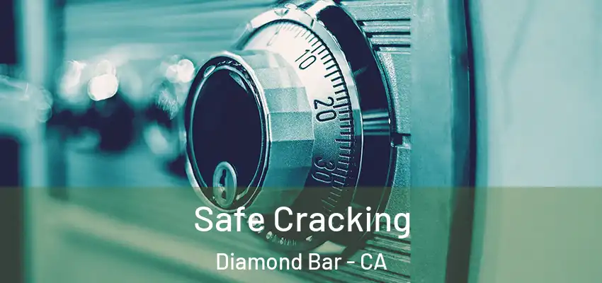  Safe Cracking Diamond Bar - CA